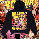 IMA SMACK YO AUNTIE Hoodie